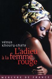 L adieu à la femme rouge