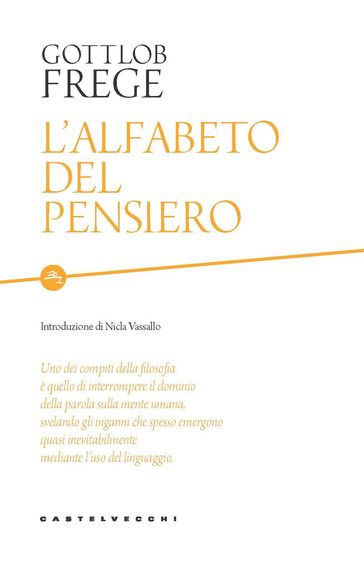 L'alfabeto del pensiero - Gottlob Frege