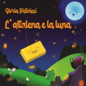 L altalena e la luna