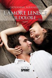 L amore lenisce il dolore