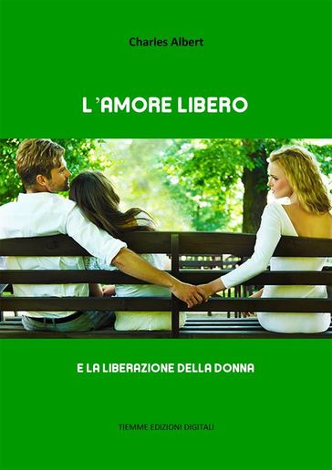 L'amore libero - Charles Albert