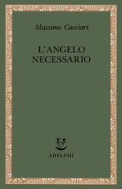 L angelo necessario