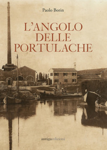 L'angolo delle portulache - Paolo Borin