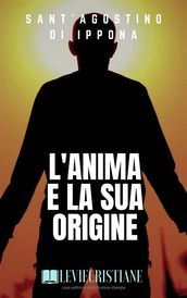 L anima e la sua origine