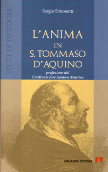 L'anima in s. Tommaso d'Aquino - Sergio Simonetti