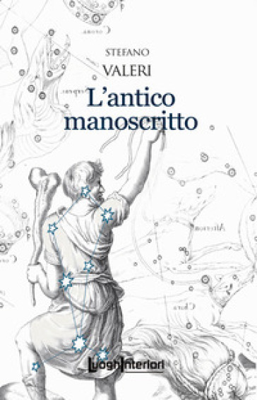 L'antico manoscritto - Stefano Valeri