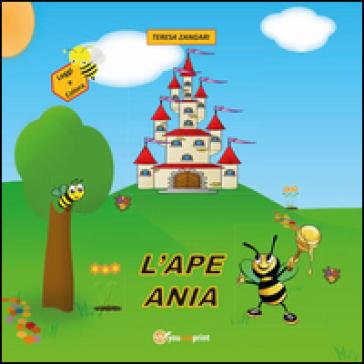 L'ape Ania - Teresa Zangari