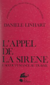 L appel de la sirène