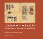 L architettura negli archivi