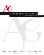 L art et le désir de Dieu