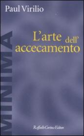 L arte dell accecamento