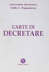 L arte di decretare