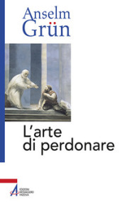 L arte di perdonare