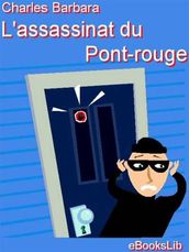 L assassinat du Pont-rouge