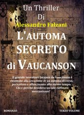 L automa segreto di Vaucanson