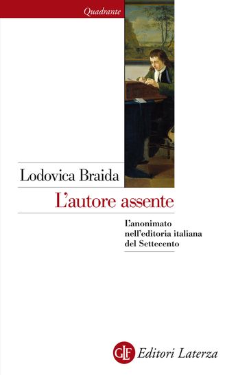 L'autore assente - Lodovica Braida