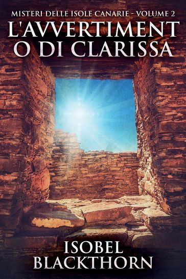 L'avvertimento di Clarissa - Isobel Blackthorn