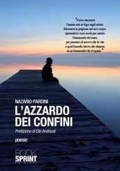 L azzardo dei confini