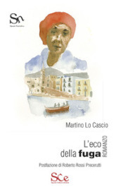 L eco della fuga