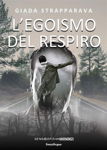 L'egoismo del respiro - Giada Strapparava