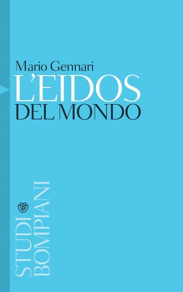 L'eidos del mondo - Mario Gennari