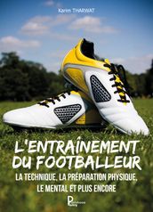 L entraînement du footballeur