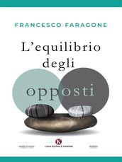 L equilibrio degli opposti