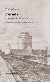 L erede. Una storia ebraica