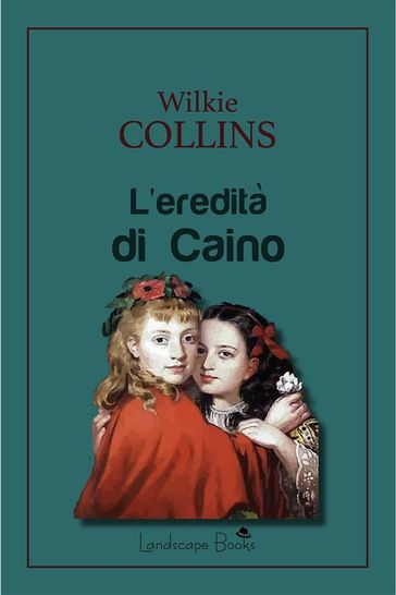 L'eredità di Caino - Collins Wilkie