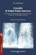 L eredità di Ralph Waldo Emerson. Educazione e formazione del carattere nell interpretazione di Nietzsche e del pragmatismo americano