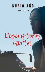 L escriptora morta (Novel·la)