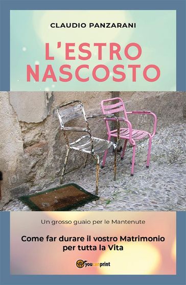 L'estro nascosto - Claudio Panzarani