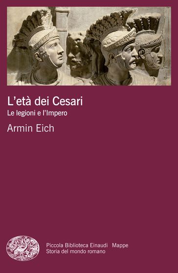 L'età dei Cesari - Armin Eich