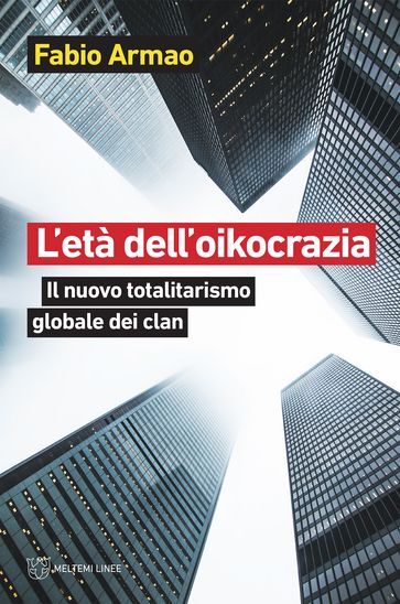 L'età dell'oikocrazia - Fabio Armao