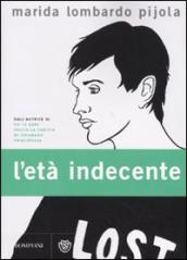 L età indecente