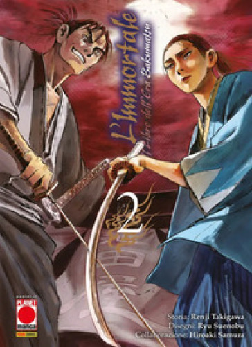 L'immortale. Il libro dell'era Bakumatsu. Vol. 2 - Renji Takigawa - Ryu Suenobu - Hiroaki Samura