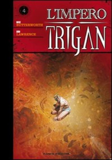 L'impero Trigan. Vol. 4 - Mike Butterworth - Dan Lawrence