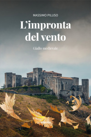 L'impronta del vento - Massimo Piluso