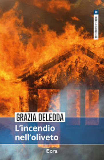 L'incendio nell'oliveto - Grazia Deledda