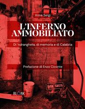 L inferno ammobiliato