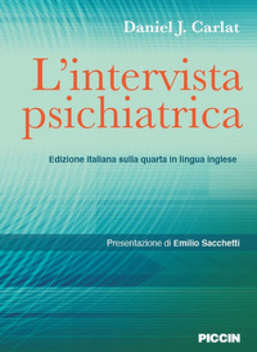 L'intervista psichiatrica - Daniel J. Carlat