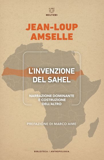 L'invenzione del Sahel - Jean-Loup Amselle