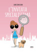 L inviata specialissima