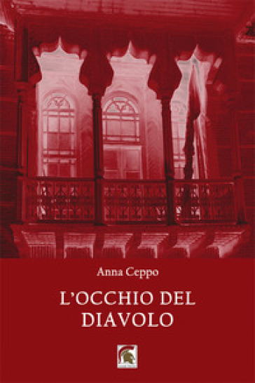 L'occhio del diavolo - Anna Ceppo