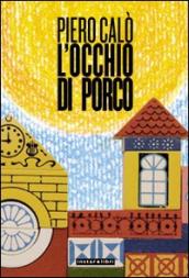 L occhio di porco