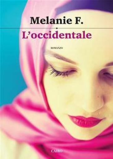 L'occidentale - Melanie Francesca