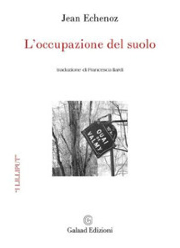 L'occupazione del suolo - Jean Echenoz