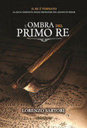 L ombra del primo re