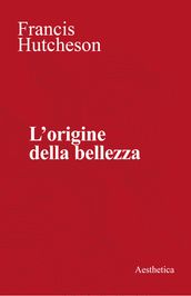 L origine della bellezza