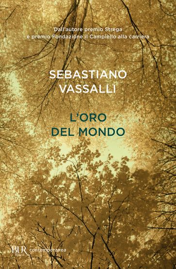 L'oro del mondo - Sebastiano Vassalli